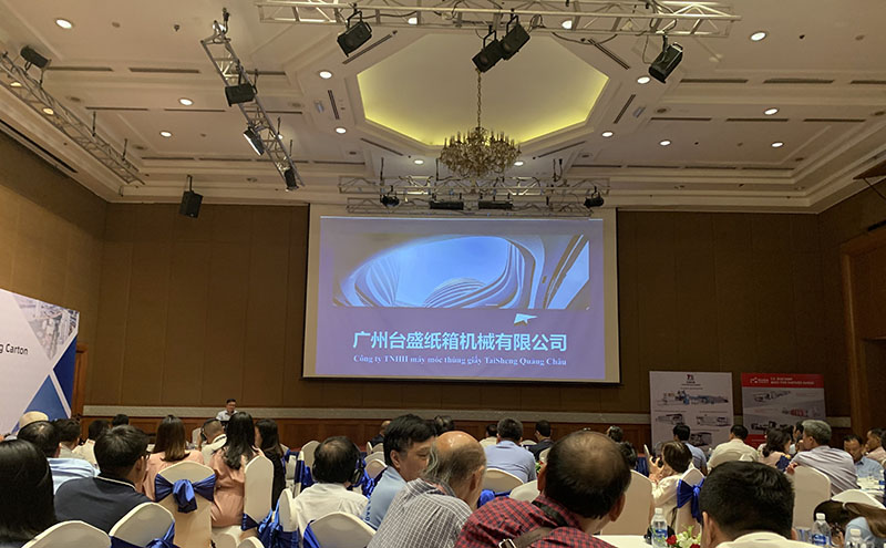 Taisheng Company Vietnam Corrugated and Folding Carton Industry Summit 2019